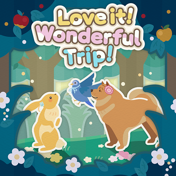 File:Love it! Wonderful Trip!.png