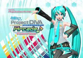 初音ミク -Project DIVA- Arcade Future Tone.jpg