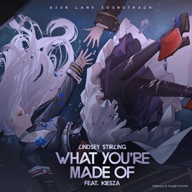 碧藍航線What You're Made Of專輯封面.jpg