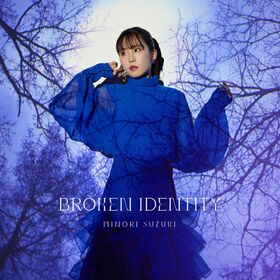 BROKEN IDENTITY 初回限定盤A.jpg