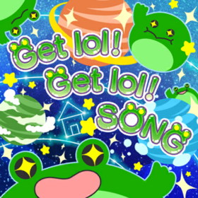 Get lol! Get lol! SONG Jacket.png