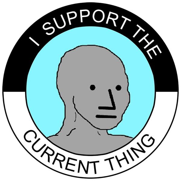 File:I Support The Current Thing.png