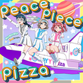 peace piece pizza（初回限定盤）