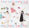 THE IDOLM@STER MILLION RADIO! DJCD Vol.01【通常盤】.png