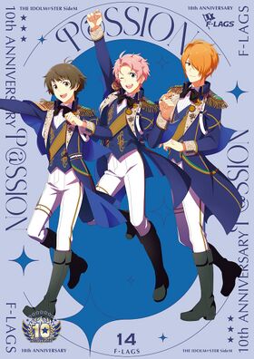 THE IDOLM@STER SideM 10th ANNIVERSARY P@SSION 14 F-LAGS.jpg