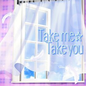 Take me☆Take you.jpg