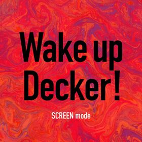 Wake up Decker 专辑封面.jpeg