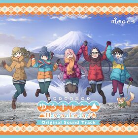 Yurucamp Have a nice day! OST.jpg